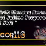 Trik Menang Bermain Slot Online Terpercaya PG Soft